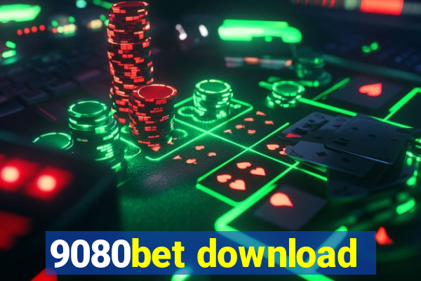 9080bet download